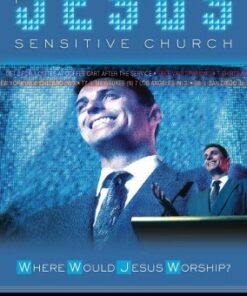 The Jesus Sensitive Church