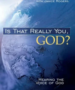 Is That Really You God Hearing the Voice of God Loren Cunningham