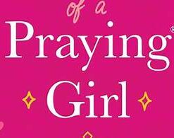 The Power of a Praying Girl